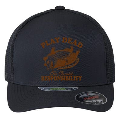 Opossum Possum Lover Play Dead To Avoid Responsibility Flexfit Unipanel Trucker Cap