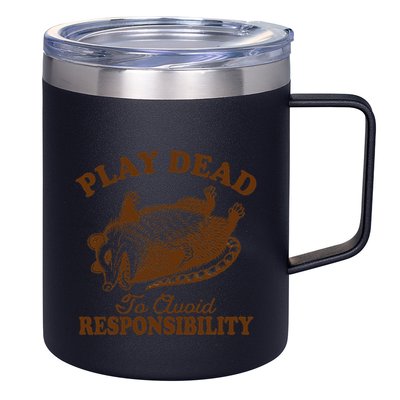 Opossum Possum Lover Play Dead To Avoid Responsibility 12oz Stainless Steel Coffee Mug
