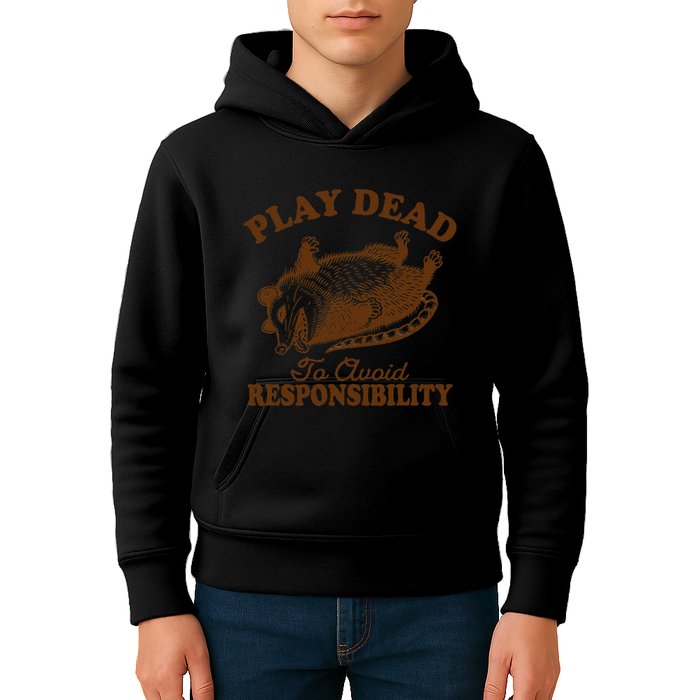 Opossum Possum Lover Play Dead To Avoid Responsibility Kids Hoodie