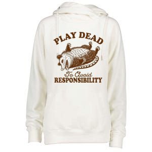 Opossum Possum Lover Play Dead To Avoid Responsibility Womens Funnel Neck Pullover Hood