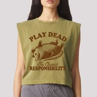 Opossum Possum Lover Play Dead To Avoid Responsibility Garment-Dyed Women's Muscle Tee