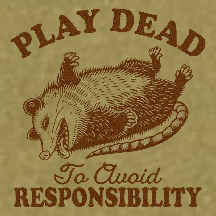 Opossum Possum Lover Play Dead To Avoid Responsibility Garment-Dyed Women's Muscle Tee