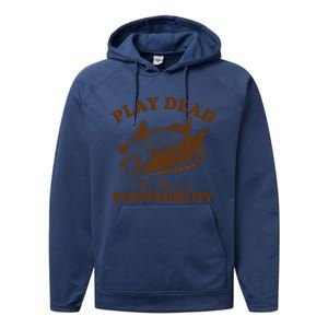 Opossum Possum Lover Play Dead To Avoid Responsibility Performance Fleece Hoodie