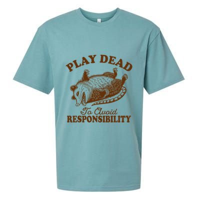 Opossum Possum Lover Play Dead To Avoid Responsibility Sueded Cloud Jersey T-Shirt