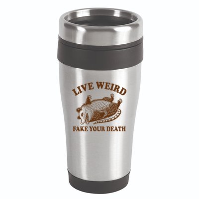 Opossum Possum Lover Live Weird Fake Your Death 16oz Travel Tumbler