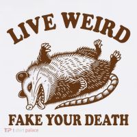 Opossum Possum Lover Live Weird Fake Your Death Flatbill Hat