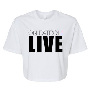 On Patrol Live Cop Bella+Canvas Jersey Crop Tee