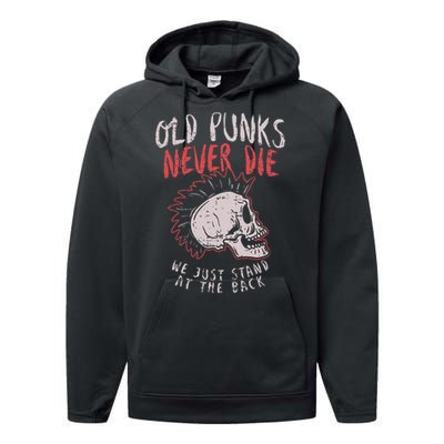 Old Punks Never Die Rock Music Gift Performance Fleece Hoodie