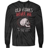 Old Punks Never Die Rock Music Gift Tie-Dye Long Sleeve Shirt