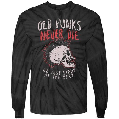 Old Punks Never Die Rock Music Gift Tie-Dye Long Sleeve Shirt