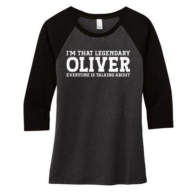 Oliver Personal Name Funny Oliver Women's Tri-Blend 3/4-Sleeve Raglan Shirt