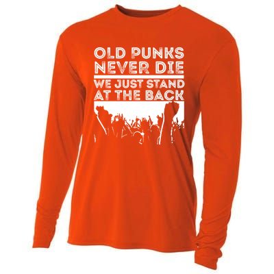 Old Punks Never Die We Just Stand At In The Back Rock Metal Gift Cooling Performance Long Sleeve Crew