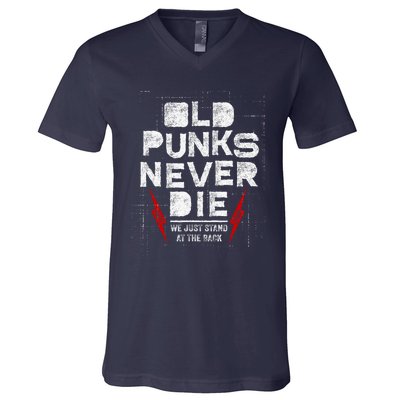 Old Punks Never Die We Stand In The Back For Punk Rock Fans V-Neck T-Shirt