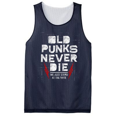 Old Punks Never Die We Stand In The Back For Punk Rock Fans Mesh Reversible Basketball Jersey Tank