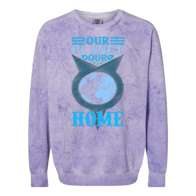 Our Planet Our Home Colorblast Crewneck Sweatshirt