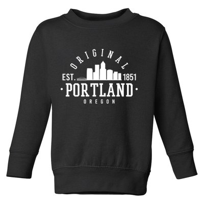 Original Portland Oregon Est 1851 Skyline Toddler Sweatshirt