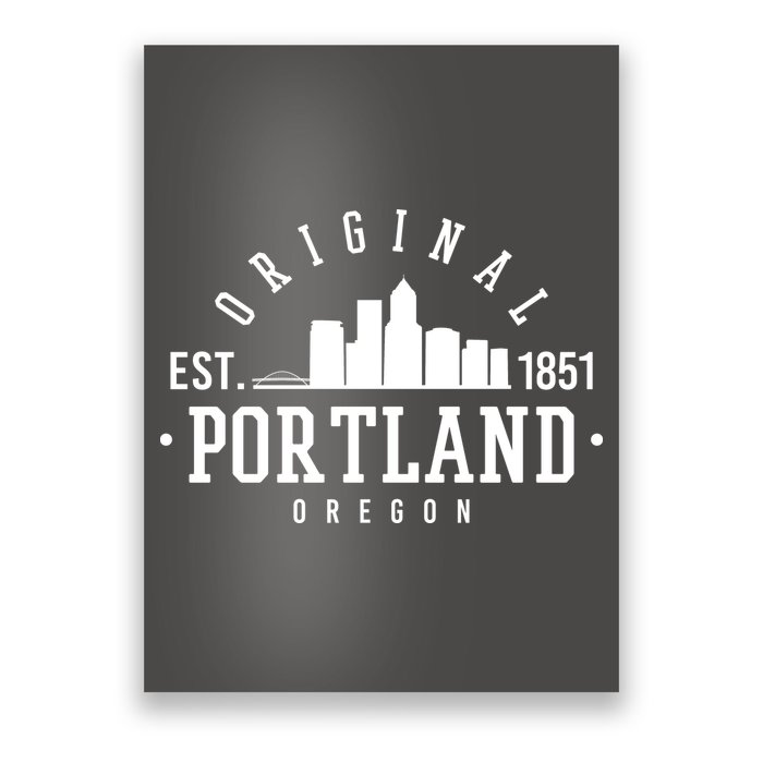 Original Portland Oregon Est 1851 Skyline Poster