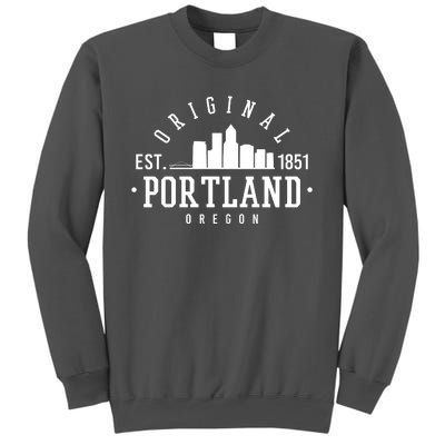 Original Portland Oregon Est 1851 Skyline Tall Sweatshirt