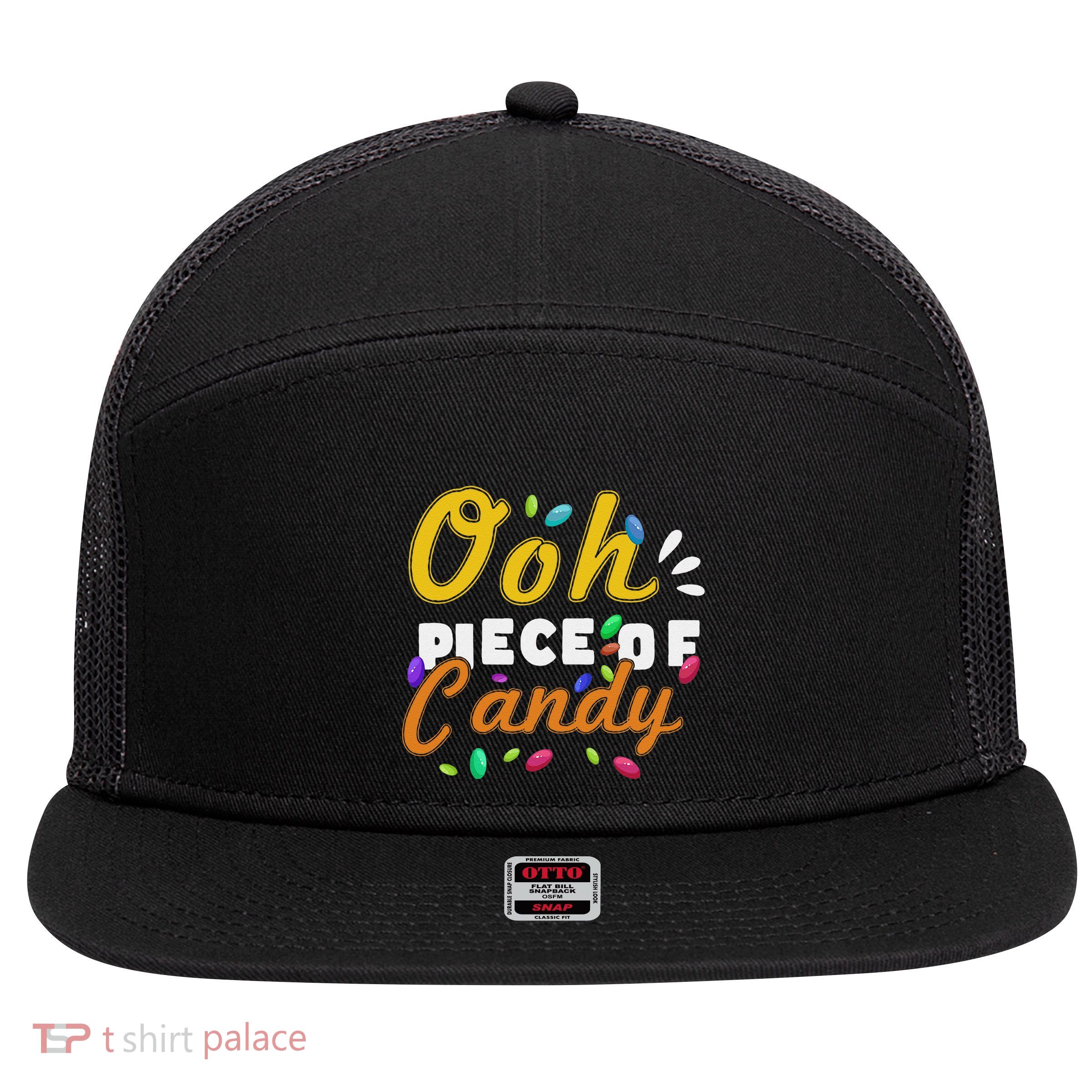 Oh Piece Of Candy Meme Funny 7 Panel Mesh Trucker Snapback Hat