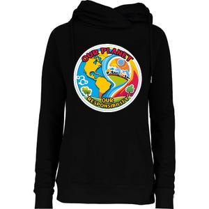 Our Planet Our Responsibility Climate Change Graphic Womens Funnel Neck Pullover Hood