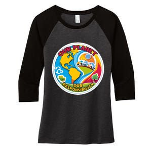 Our Planet Our Responsibility Climate Change Graphic Women's Tri-Blend 3/4-Sleeve Raglan Shirt