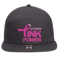 October Pink Power Breast Cancer 7 Panel Mesh Trucker Snapback Hat