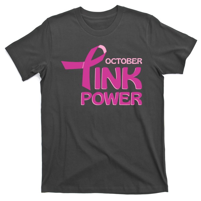 October Pink Power Breast Cancer T-Shirt