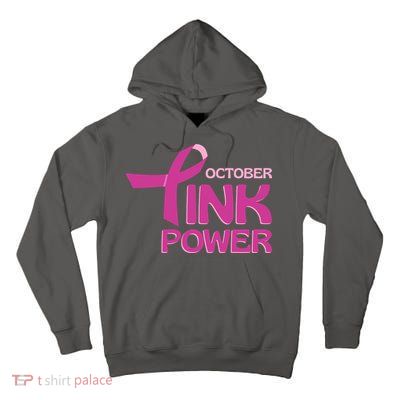 October Pink Power Breast Cancer Tall Hoodie