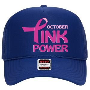 October Pink Power Breast Cancer High Crown Mesh Back Trucker Hat