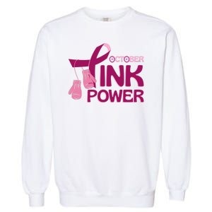 October Pink Power Breast Cancer Garment-Dyed Sweatshirt