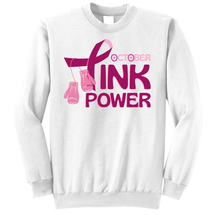 October Pink Power Breast Cancer Sweatshirt