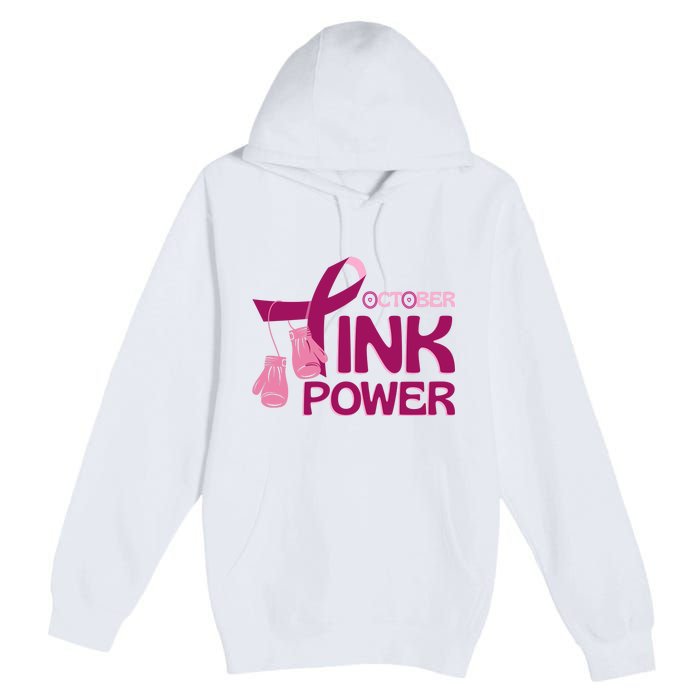 October Pink Power Breast Cancer Premium Pullover Hoodie