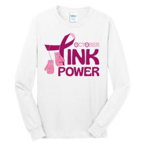 October Pink Power Breast Cancer Tall Long Sleeve T-Shirt