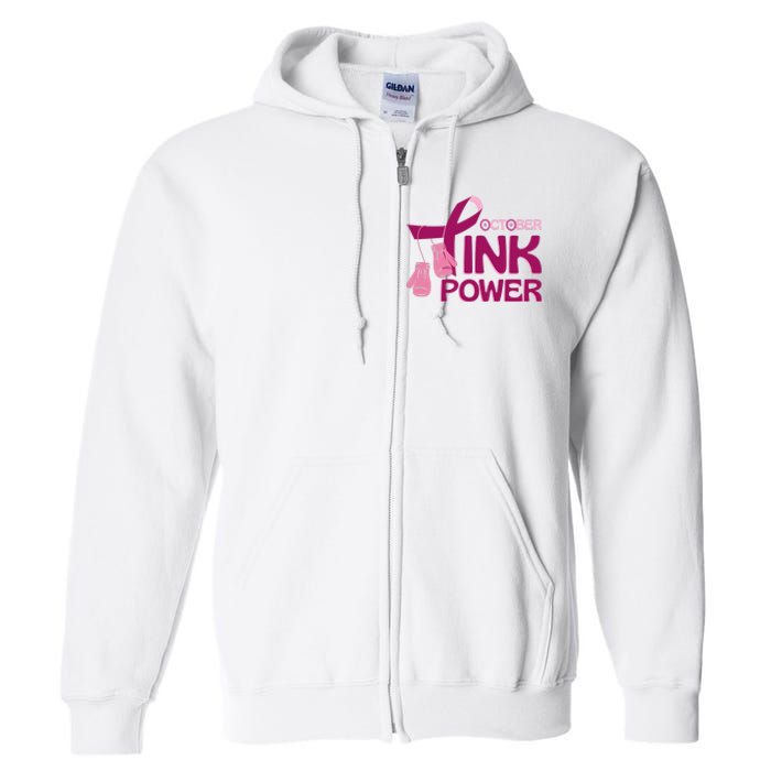 October Pink Power Breast Cancer Full Zip Hoodie