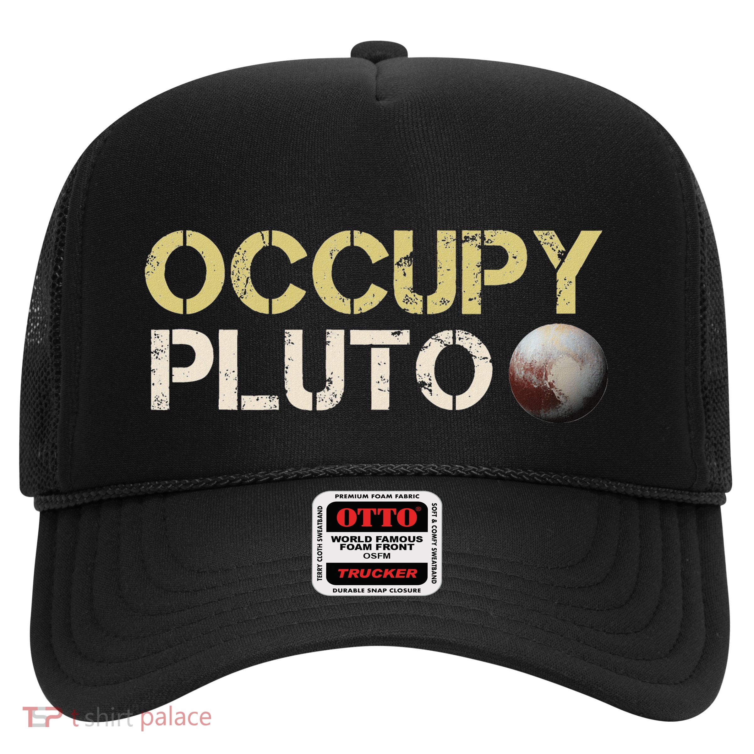 Occupy Pluto Planet Kuiper Belt Solar System Astronomy Space Trucker Hat