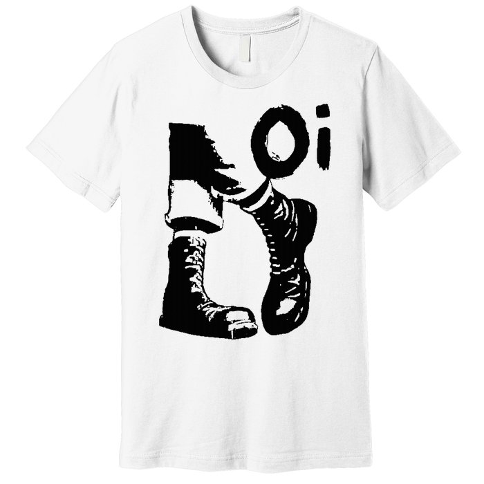 Oi Punk Rock With Combat Boots Premium T-Shirt