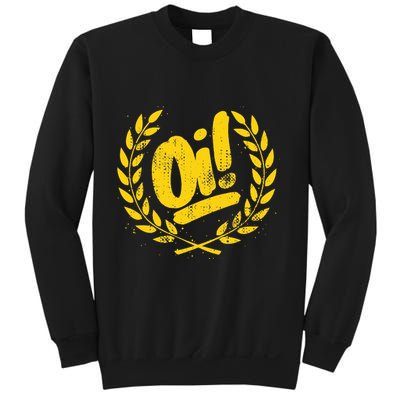 Oi Punk Ska & Punk Rock For 80s Punks & Skinheads Oi! Sweatshirt