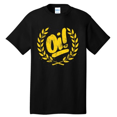 Oi Punk Ska & Punk Rock For 80s Punks & Skinheads Oi! Tall T-Shirt