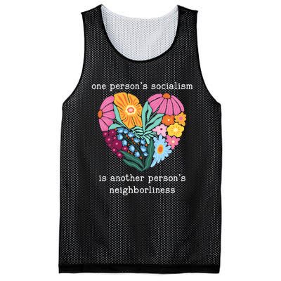 One Persons Socialism Is Another PersonS Neighborliness Mesh Reversible Basketball Jersey Tank