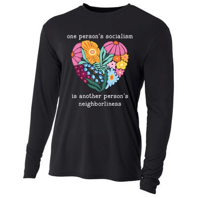 One Persons Socialism Is Another PersonS Neighborliness Cooling Performance Long Sleeve Crew