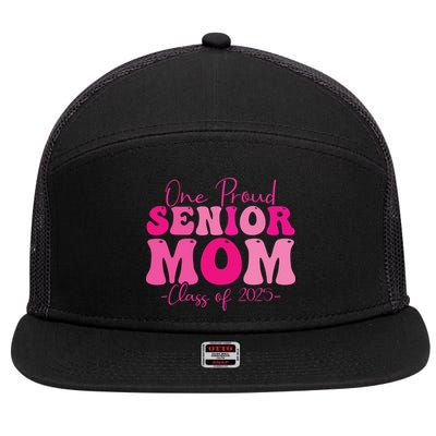 One Proud Senior Mom Class Of 2025 Graduation Groovy Print 7 Panel Mesh Trucker Snapback Hat