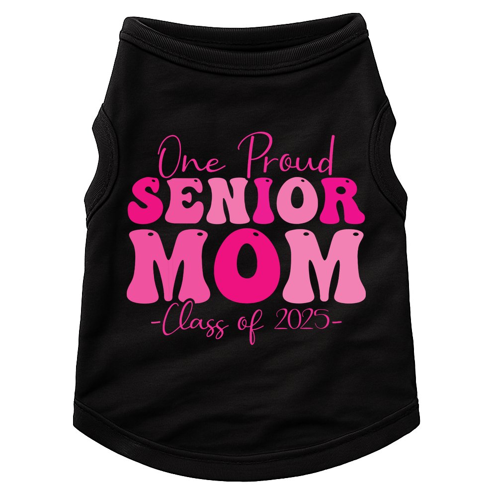 One Proud Senior Mom Class Of 2025 Graduation Groovy Print Doggie Tank