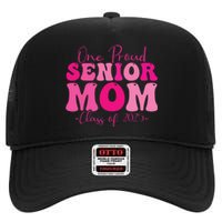 One Proud Senior Mom Class Of 2025 Graduation Groovy Print High Crown Mesh Back Trucker Hat