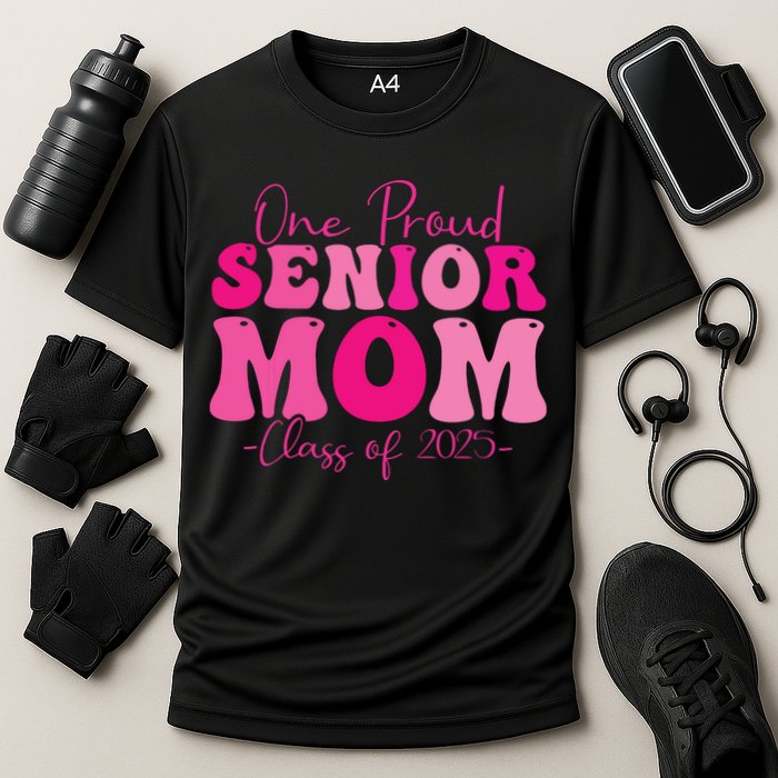 One Proud Senior Mom Class Of 2025 Graduation Groovy Print Performance Shirt