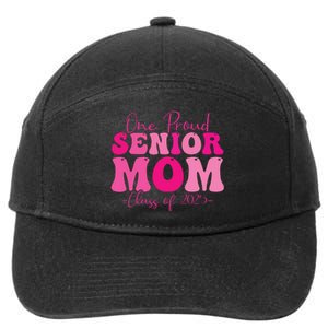 One Proud Senior Mom Class Of 2025 Graduation Groovy Print 7-Panel Snapback Hat