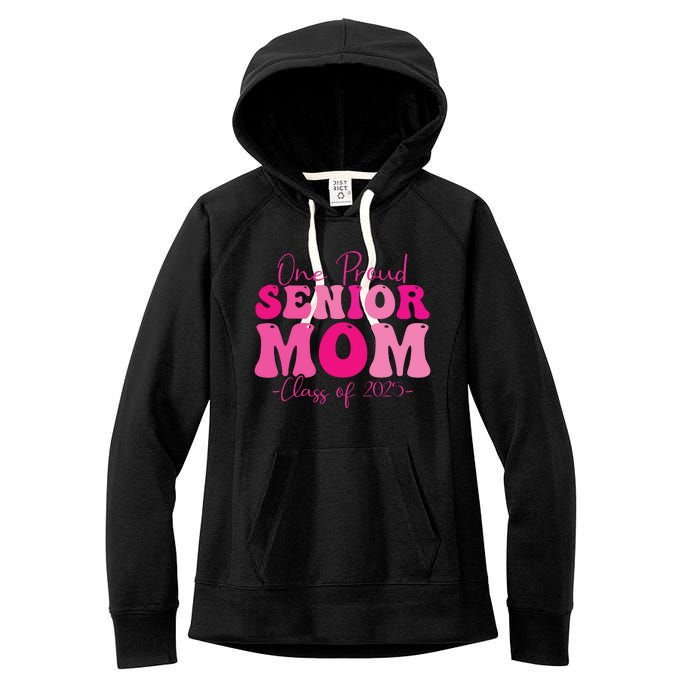 One Proud Senior Mom Class Of 2025 Graduation Groovy Print Women's Fleece Hoodie