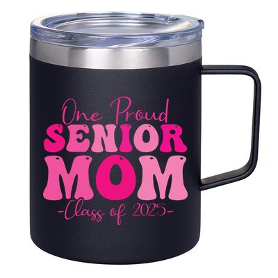 One Proud Senior Mom Class Of 2025 Graduation Groovy Print 12oz Stainless Steel Coffee Mug