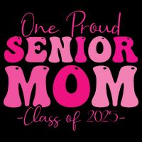 One Proud Senior Mom Class Of 2025 Graduation Groovy Print Baby Bodysuit