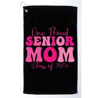 One Proud Senior Mom Class Of 2025 Graduation Groovy Print Golf Towel