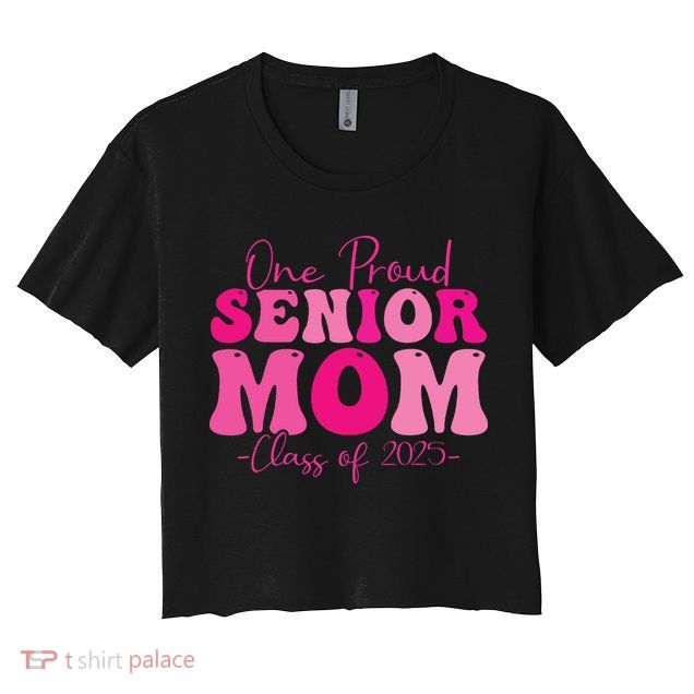 One Proud Senior Mom Class Of 2025 Graduation Groovy Print Crop Top